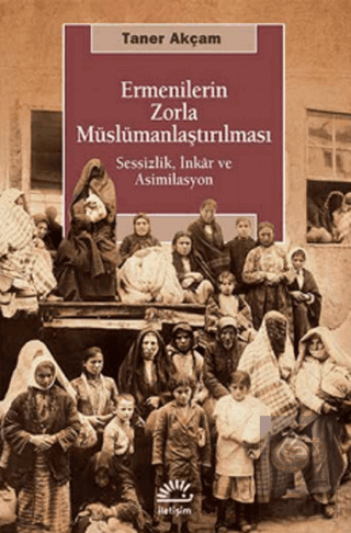 Ermenilerin Zorla Müslümanlaştırılması
