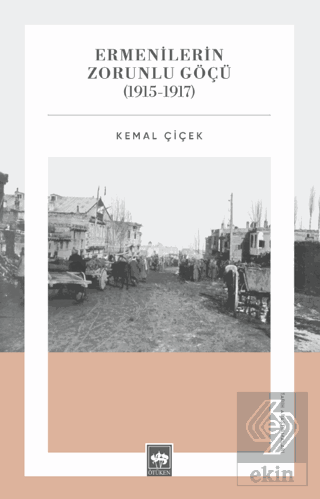 Ermenilerin Zorunlu Göçü (1915 - 1917)