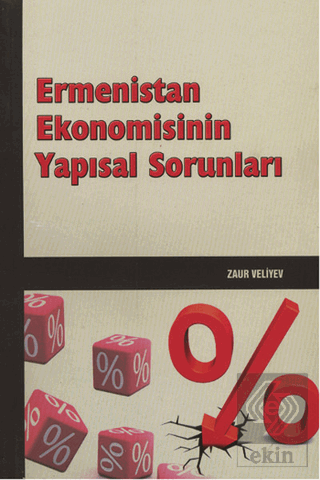 Ermenistan Ekonomisinin Yapısal Sorunları