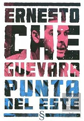 Ernesto Che Guevara Punta Del Este