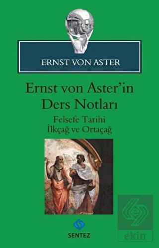 Ernst Von Aster\'in Ders Notları