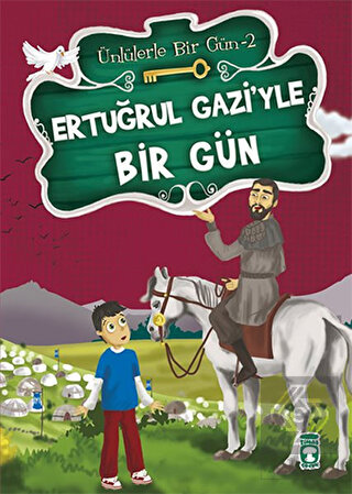 Ertuğrul Gazi\'yle Bir Gün