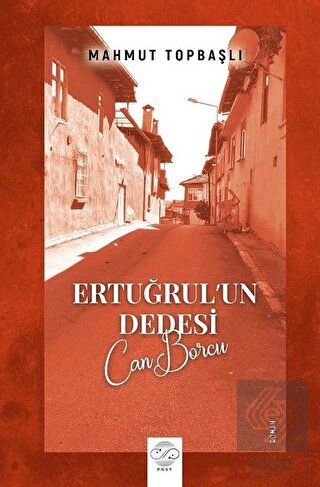 Ertuğrul\'un Dedesi - Can Borcu