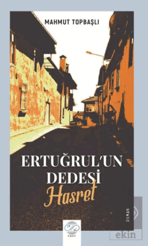 Ertuğrulun Dedesi - Hasret