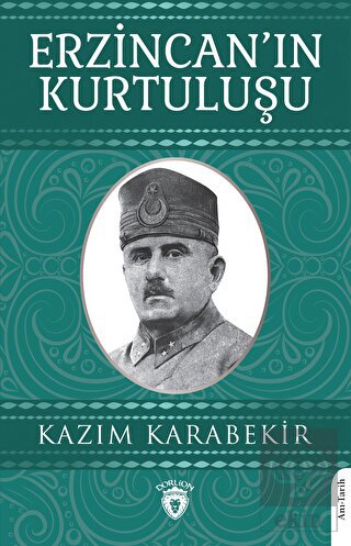 Erzincan'ın Kurtuluşu