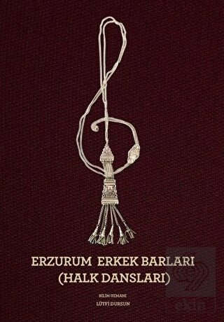 Erzurum Erkek Barları (Halk Dansları)