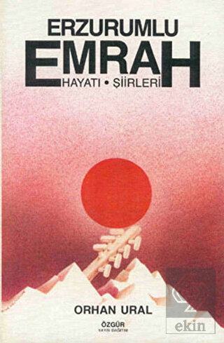 Erzurumlu Emrah Yaşamı, Şiirleri