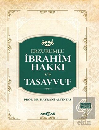 Erzurumlu İbrahim Hakkı ve Tasavvuf