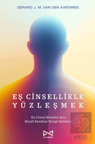 Eş Cinsellikle Yüzleşmek
