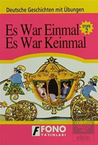 Es War Einmal, Es War Keinmal