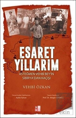 Esaret Yıllarım