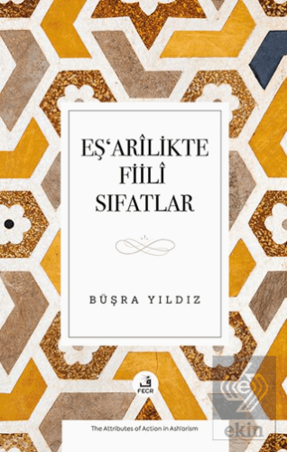 Eş'arîlikte Fiilî Sıfatlar