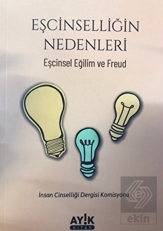 Eşcinselliğin Nedenleri