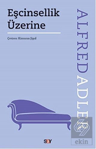 Eşcinsellik Üzerine