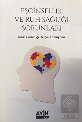 Eşcinsellik ve Ruh Sağlığı Sorunları