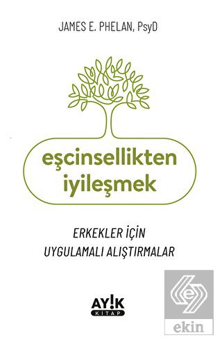Eşcinsellikten İyileşmek
