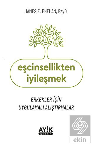 Eşcinsellikten İyileşmek