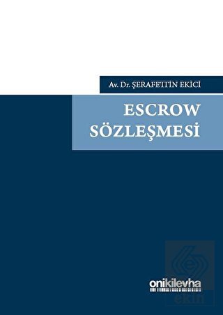 Escrow Sözleşmesi