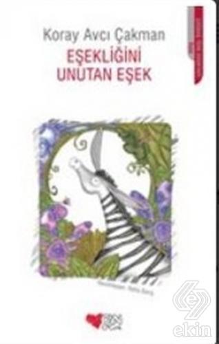Eşekliğini Unutan Eşek