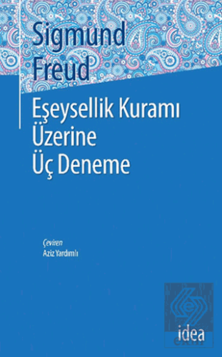 Eşeysellik Kuramı Üzerine Üç Deneme