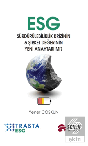 ESG - Sürdürülebilirlik Krizinin ve Şirket Değerin
