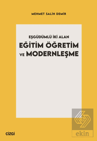 Eşgüdümlü İki Alan Eğitim Öğretim ve Modernleşme