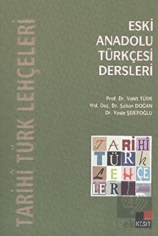 Eski Anadolu Türkçesi Dersleri
