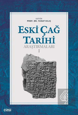 Eski Çağ Tarihi Araştırmaları - I