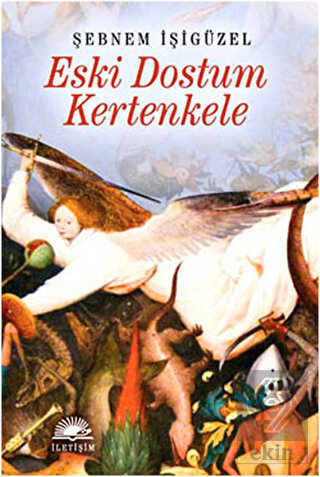 Eski Dostum Kertenkele