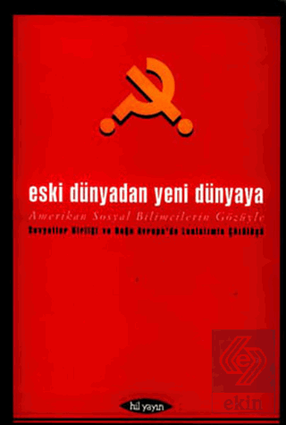 Eski Dünyadan Yeni Dünyaya