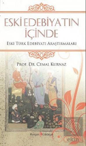 Eski Edebiyatın İçinde