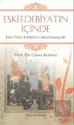 Eski Edebiyatın İçinde