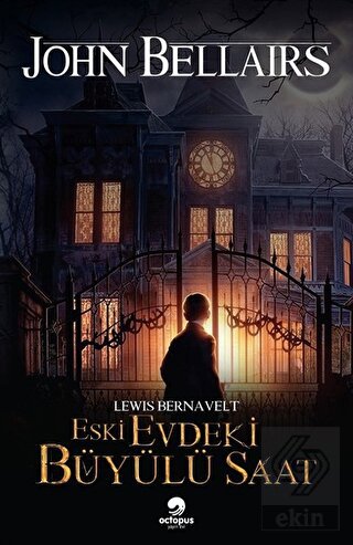 Eski Evdeki Büyülü Saat