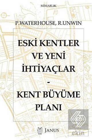 Eski Kentler ve Yeni İhtiyaçlar