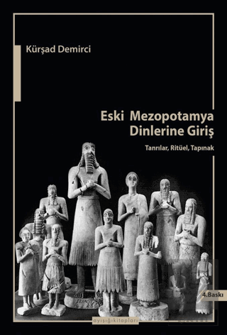 Eski Mezopotamya Dinlerine Giriş