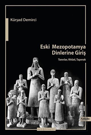 Eski Mezopotamya Dinlerine Giriş