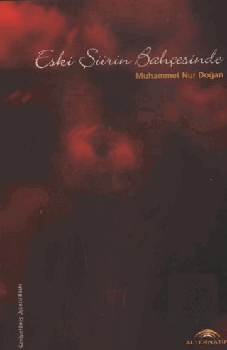 Eski ŞiirinBahçesinde