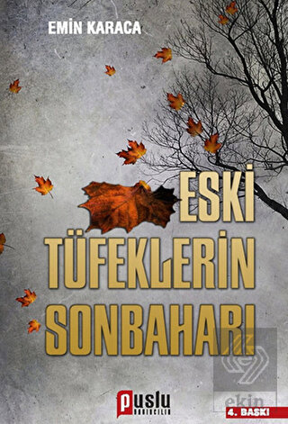 Eski Tüfeklerin Sonbaharı