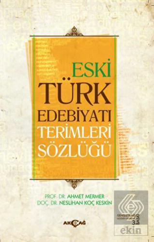 Eski Türk Edebiyatı Terimleri Sözlüğü