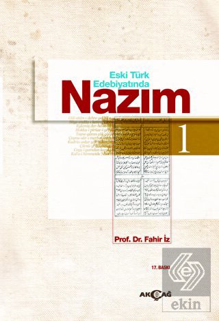 Eski Türk Edebiyatında Nazım Cilt : 1