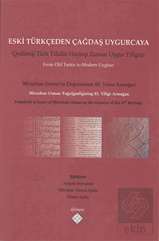 Eski Türkçeden Çağdaş Uygurcaya