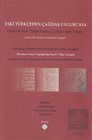 Eski Türkçeden Çağdaş Uygurcaya