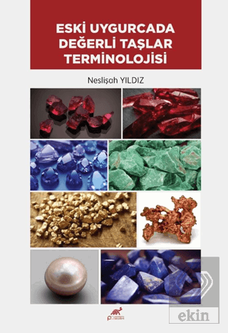 Eski Uygurcada Değerli Taşlar Terminolojisi