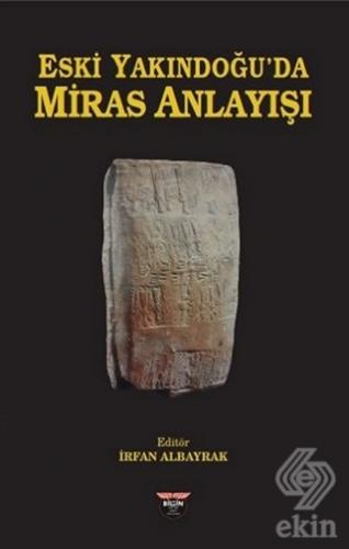 Eski Yakındoğu'da Miras Anlayışı