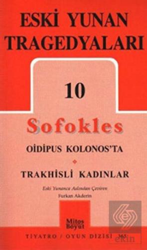 Eski Yunan Tragedyaları 10 Sofokles