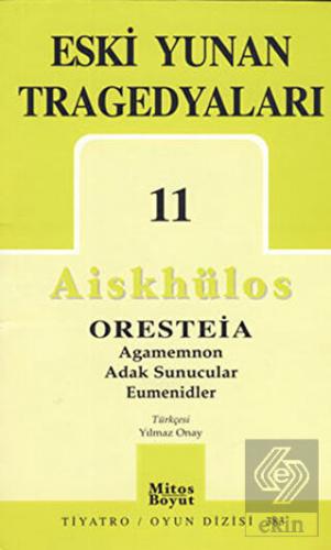 Eski Yunan Tragedyaları 11