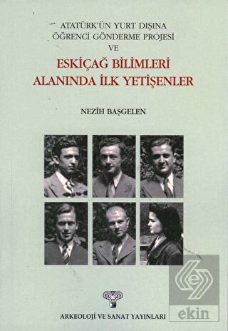 Eskiçağ Bilimleri Alanında İlk Yetişenler