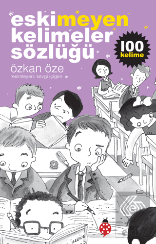 Eskimeyen Kelimeler Sözlüğü