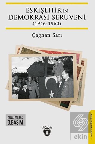 Eskişehir'in Demokrasi Serüveni (1946-1960)