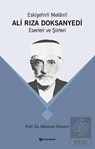 Eskişehirli Melami Ali Rıza Doksanyedi Eserleri ve